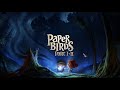 Paper Birds: Part I & II | Official Trailer | Now Available on Oculus Quest