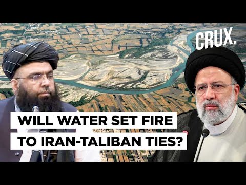 Taliban & Raisi In War Of Words | Will Helmand River Water Swamp Iran-Afghan Ties?