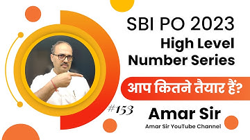 High Level Number Series for SBI PO | Mock Test | Magical Explanation by Amar Sir