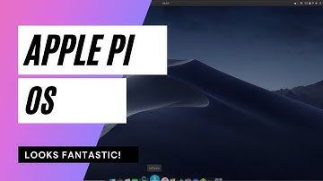 ApplePiOS For Raspberry Pi 4 Is Pretty Cool! OS-X Look & Feel On Your Pi