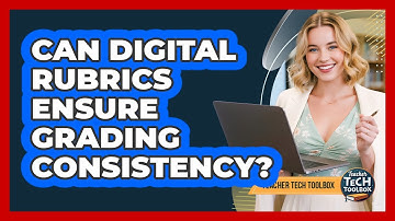 Can Digital Rubrics Ensure Grading Consistency?