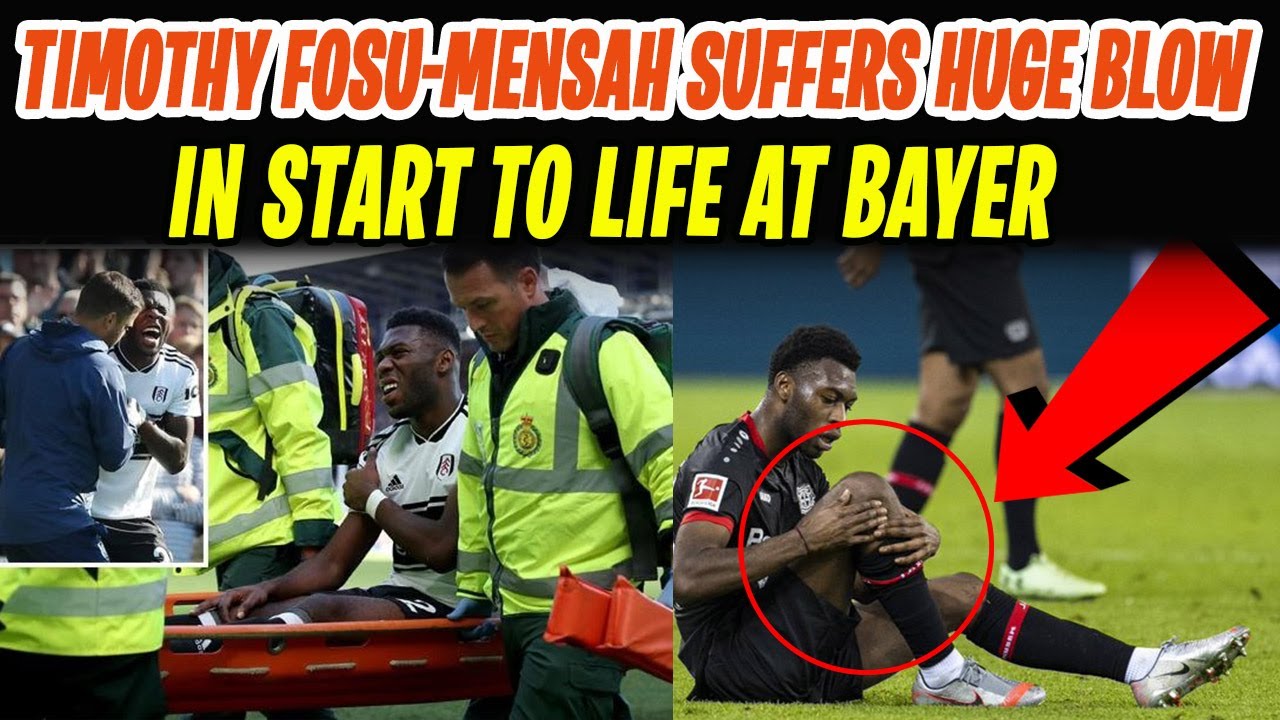 Timothy Fosu - Mensah suffers huge blow in start to life at Bayer