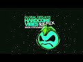 Global deejays  hardcore vibe nick stevanson remix