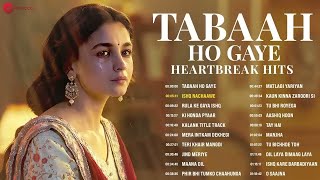 Tabaah Ho Gaye Heartbreak Hits   Nonstop Sad   Rula Ke Gaya Ishq  More