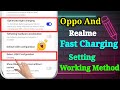 Oppo Fast Charging Setting | Realme Fast Charging Setting | Oppo And Realme Fast Charging Setting
