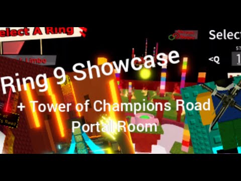 JToH - Ring 9 Showcase + Tower of Champions Road Portal Room