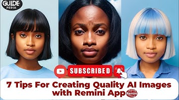 Tips to Create Quality AI Images with Remini | AI image generator for free