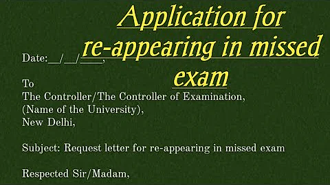 Request letter for re-appearing in missed exam||Formal letter|| @writingclasses1