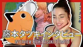 Let's Read! FUJIMOTO TATSUKI INTERVIEWS | Some European Chick