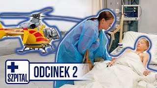 SZPITAL | ODCINEK 2