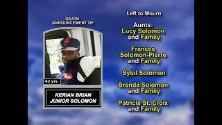 Kerian Brian Junior Solomon ~ Long Obituary