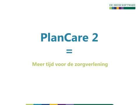 PlanCare 2 Productieverantwoording