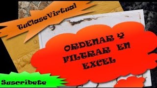 Filtrar y Ordenar en Excel