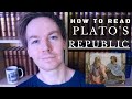 How to read platos republic 10 tips