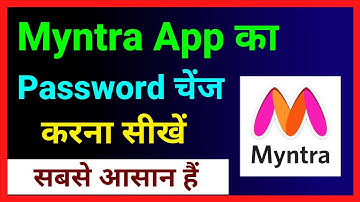 Myntra Ka Passwword Kaise Change Kaise Kare ~ How To Change Myntra App Password