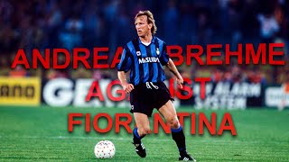 Andy Brehme vs Fiorentina | Left Back that won Serie A Player of the Season in 1989