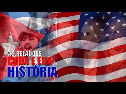 A História das Relações entre EUA e Cuba