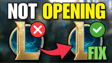 How To Fix League Of Legends Not Opening After Champion Select