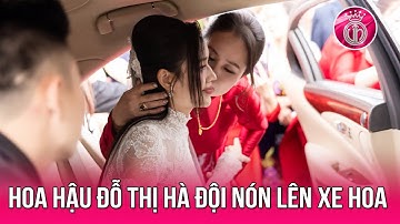 Hoa hậu Đỗ Thị Hà đội nón lên xe hoa