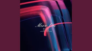 Move On (feat. DJ Miezzo & Leigh Junior)