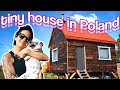 Our Tiny House in Poland / House Tour 2020