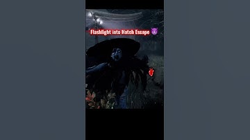Flashlight into Hatch Escape 😈 | Dead by Daylight Shorts