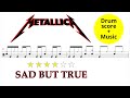 Metallica  sad but true drum score  music
