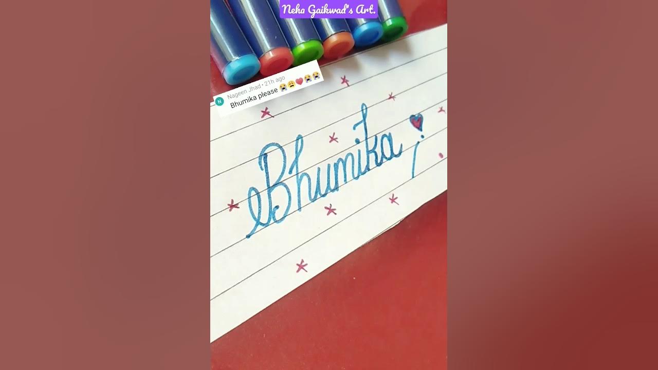 How to write name ' Bhumika' art calligraphy satisfying 