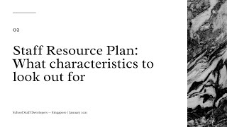 #02 - Staff Resource Plan: What characteristics to look out for