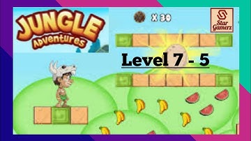 Jungle Adventures Level 7 - 5 | Android Video Game | Guide Addu Through an Epic Journey