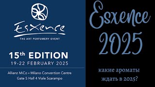 : Esxence 2025.       ?