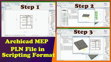 Archicad Tutorial - Archicad MEP PLN File into Scripting Format