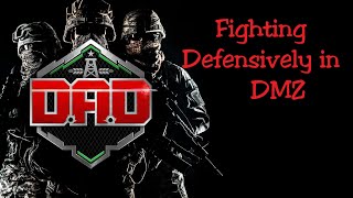 Fighting Defensively in DMZ