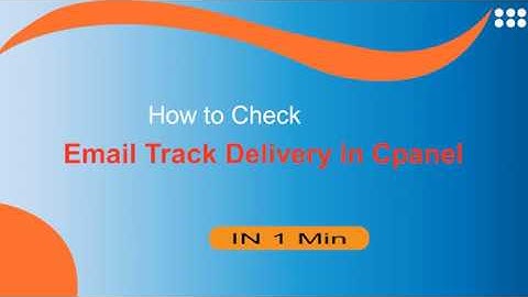 Track email Delivery in cpanel