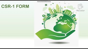 How to fill CSR-1 Form with live demo