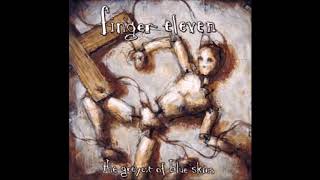 Finger Eleven - Bones + Joints