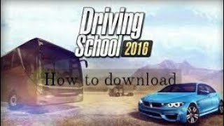 How to download Driving school 2016 Aproied screenshot 4