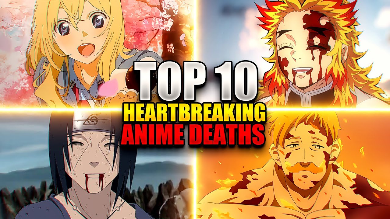Top 10 Heartbreaking Anime Deaths That Made Us Ugly Cry YouTube