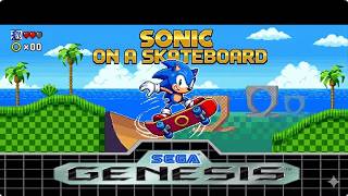 Sonic Hack Walkthrough - Sonic on a Skateboard