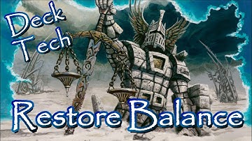 Restore Balance Deck Tech (Extra Spicy Edition)