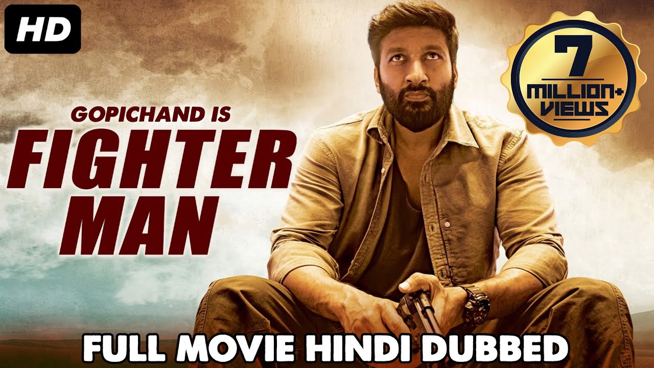 MAIN HOON FIGHTER MAN (2019) NEW RELEASED Full Hindi Dubbed Movie | GOPICHAND Movies In Hindi Dubbed