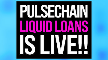 🚀 #PulseChain LLLIVE ON MAINNET!!! [#LiquidLoans official video]