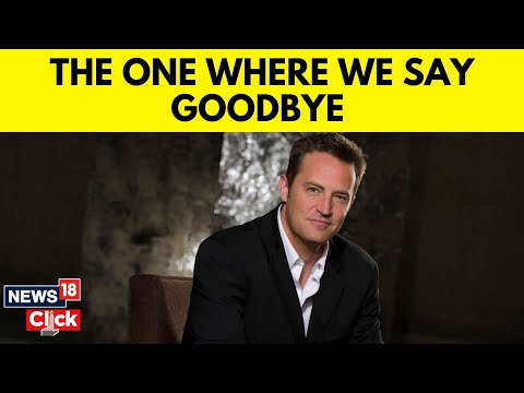 Matthew Perry Death | Matthew Perry Funeral | Emmy-Nominated 'F.R.I.E.N.D.S' Actor Dies At 54 | N18V