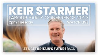 WATCH LIVE: Keir Starmer at Labour Conference