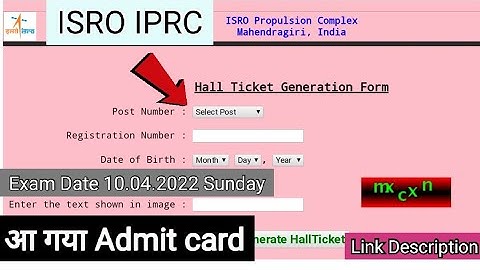 ISRO IPRC Admit Card Released 2022 Technician B Technical Assistant