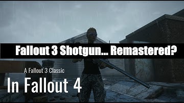 Fallout 3 Double-Barrel... Remastered? Capital Wasteland in Fallout 4 (Mod Showcase)