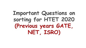 Sorting Algorithms mcqs | Data Structure | HTET | PGT | TGT | UGC NET | JRF | GATE | ISRO