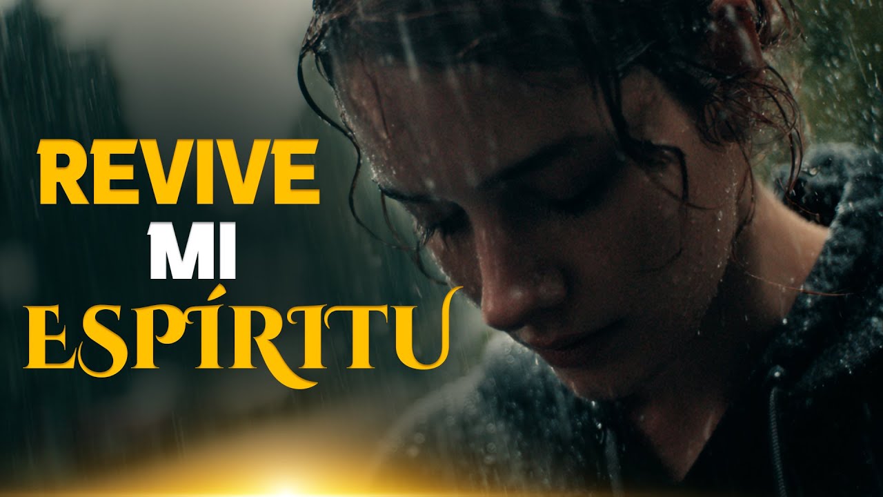 Revive Mi Espíritu, Señor | Sopla Vida Sobre Mí Una Vez Más | Adoración Cristiana | Para Tu Alma