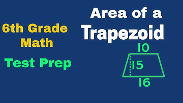 Area of a Trapezoid (Trapezium) |6th Grade Math (Test Prep)  @darrionmayemathmax