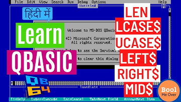 LEN, UCASE$, LCASE$, LEFT$, RIGHT$, MID$ in QBASIC